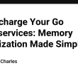 turbocharge-your-go-microservices:-memory-optimization-made-simple