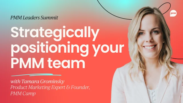 strategically-positioning-your-pmm-team