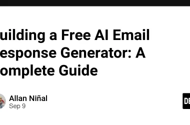 building-a-free-ai-email-response-generator:-a-complete-guide