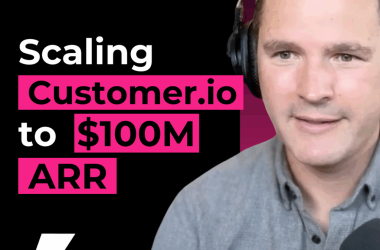 scaling-customer.io-to-$100m:-ceo-on-ai-&-longevity