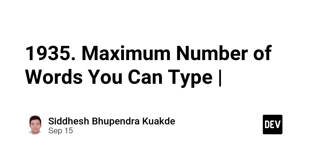 1935.-maximum-number-of-words-you-can-type-|