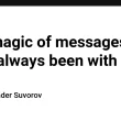 the-magic-of-messages-that-have-always-been-with-us