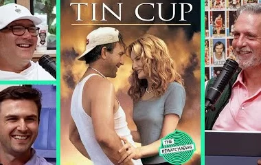 ringer-movies:-‘tin-cup’-—-classic-sports-movie,-flawed-classic,-or-both?-|-the-rewatchables