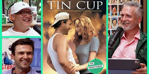 ringer-movies:-‘tin-cup’-—-classic-sports-movie,-flawed-classic,-or-both?-|-the-rewatchables