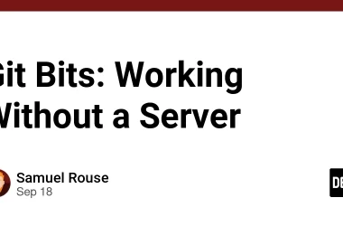 git-bits:-working-without-a-server