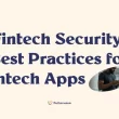 fintech-security:-best-practices-for-fintech-apps