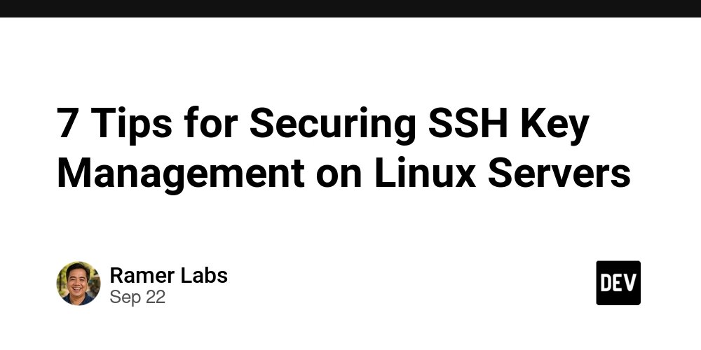 7-tips-for-securing-ssh-key-management-on-linux-servers