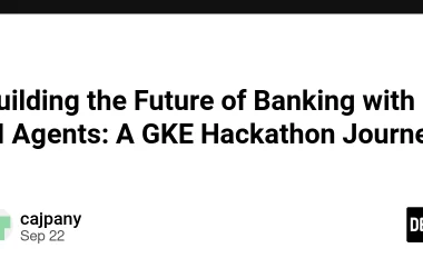building-the-future-of-banking-with-ai-agents:-a-gke-hackathon-journey