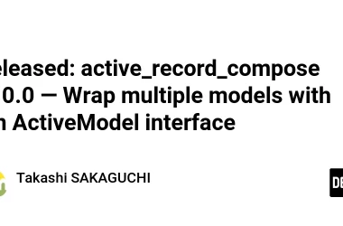 released:-active-record-compose-10.0-—-wrap-multiple-models-with-an-activemodel-interface