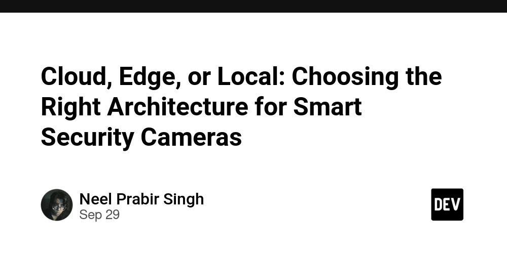 cloud,-edge,-or-local:-choosing-the-right-architecture-for-smart-security-cameras