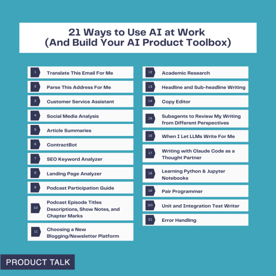21-ways-to-use-ai-at-work-(and-build-your-ai-product-toolbox)