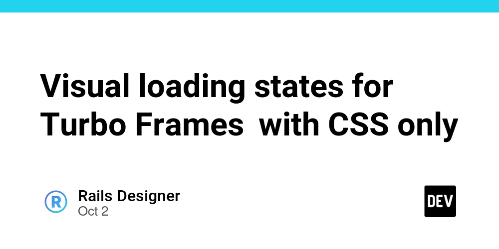 visual-loading-states-for-turbo-frames with-css-only