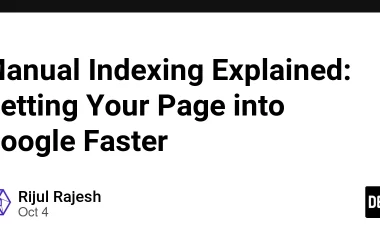 manual-indexing-explained:-getting-your-page-into-google-faster