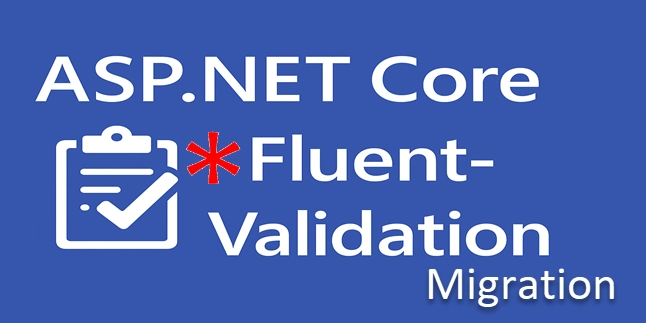 asp.net-core-fluentvalidation