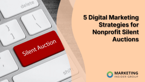 5-digital-marketing-strategies-for-nonprofit-silent-auctions