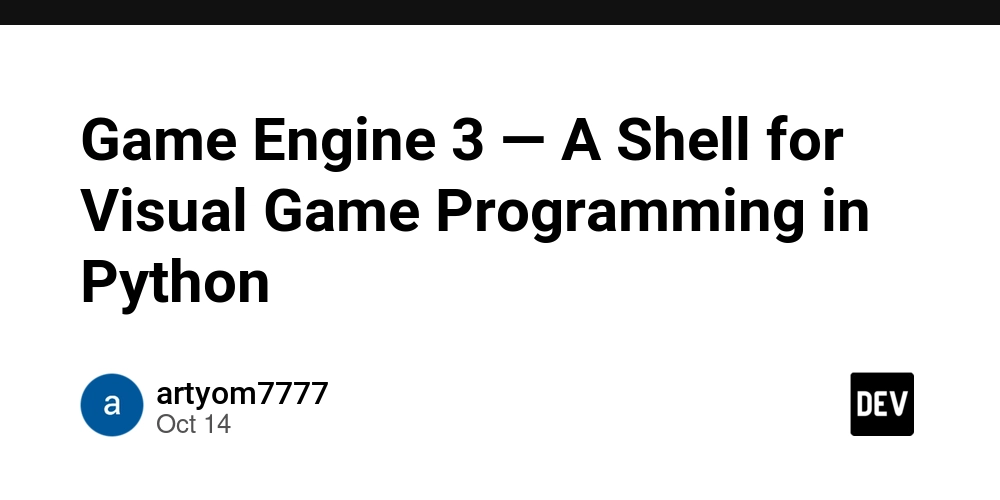 game-engine-3-—-a-shell-for-visual-game-programming-in-python