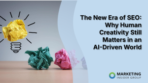 the-new-era-of-seo:-why-human-creativity-still-matters-in-an-ai-driven-world