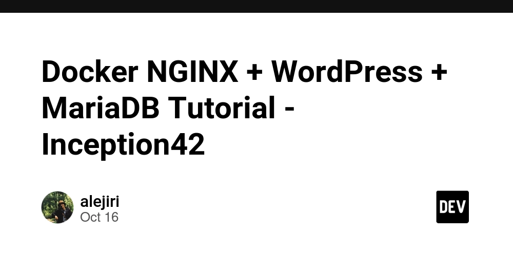 docker-nginx-+-wordpress-+-mariadb-tutorial-–-inception42