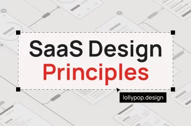 understanding-the-core-principles-of-effective-saas-ui/ux-design