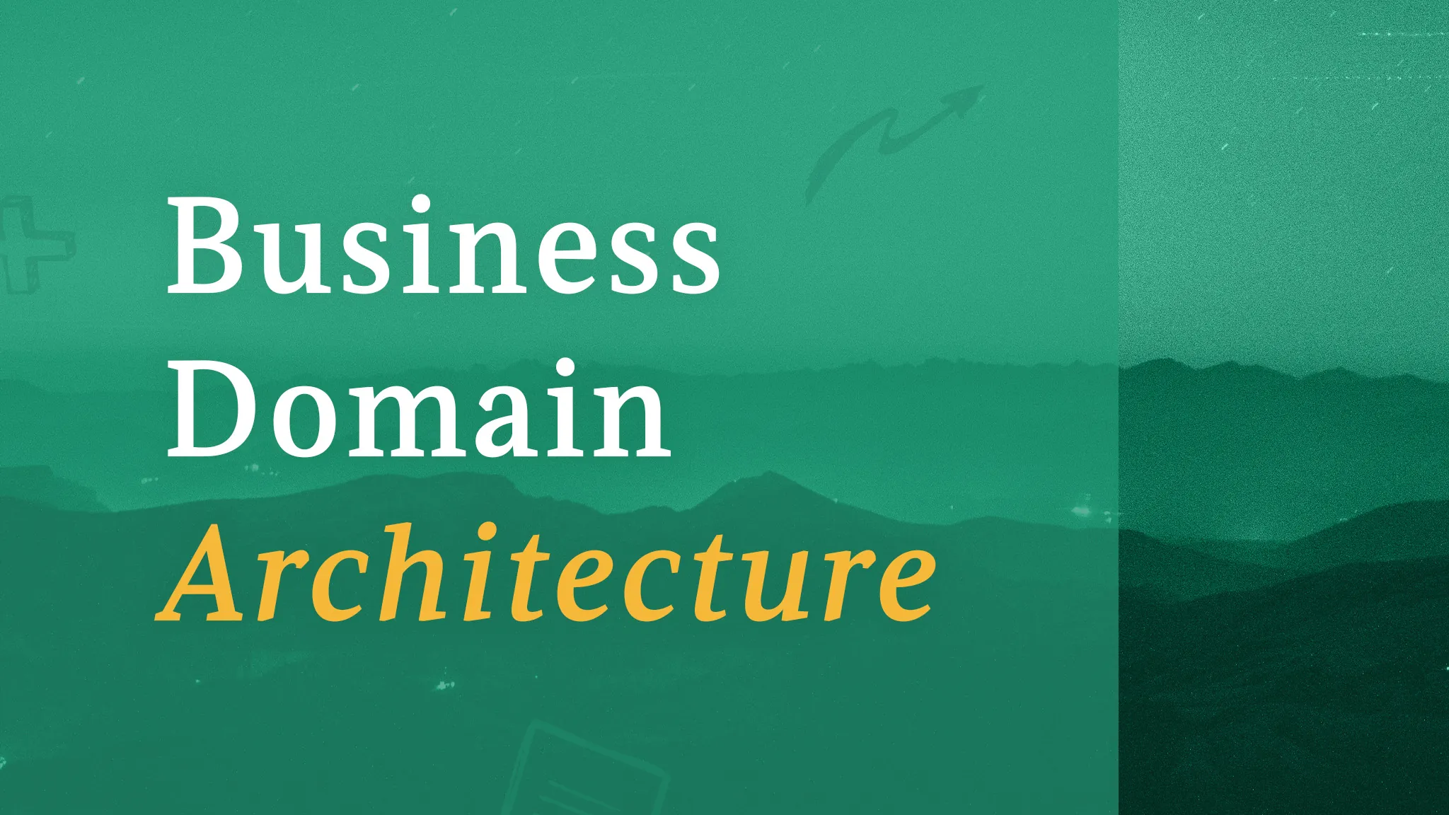 business-domains-as-the-foundation-of-modernization