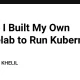 -why-i-built-my-own-homelab-to-run-kubernetes