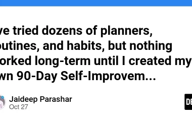 i’ve-tried-dozens-of-planners,-routines,-and-habits,-but-nothing-worked-long-term-until-i-created-my-own-90-day-self-improvement-plan,-powered-by-reflection,-structure,-and-ai.