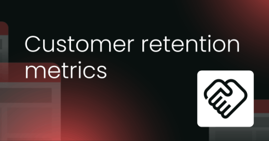 customer-retention-metrics-framework